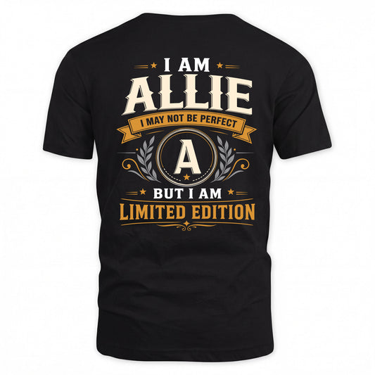 ALLIE  EDI-TT36 Personalized Funny Quote Apparel