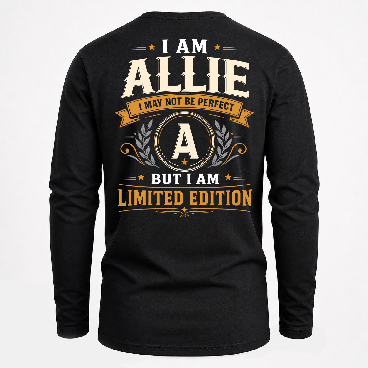 ALLIE  EDI-TT36 Personalized Funny Quote Apparel