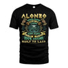 ALONZO  VKI-TT36 Personalized Funny Quote Apparel