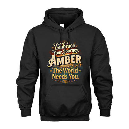 AMBER L04-TT36 Personalized Funny Quote Apparel
