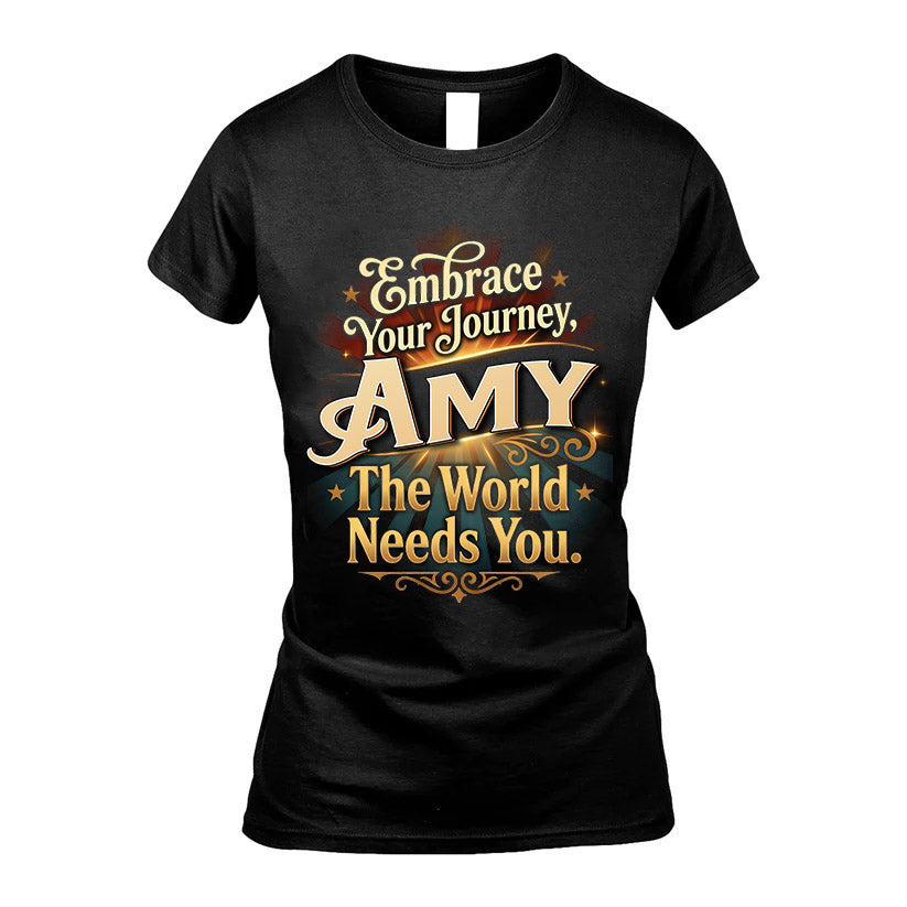 AMY L04-TT36 Personalized Funny Quote Apparel
