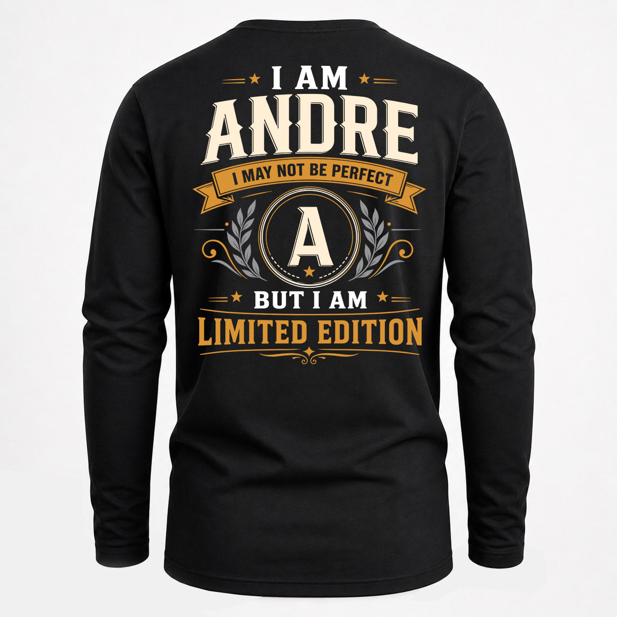 ANDRE  EDI-TT36 Personalized Funny Quote Apparel