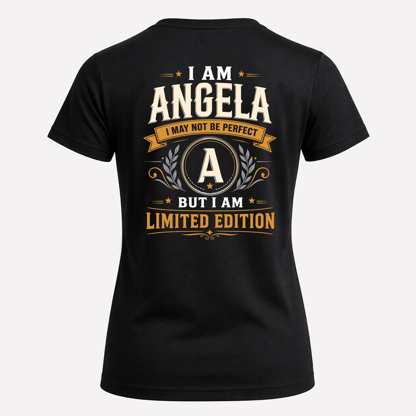 ANGELA  EDI-TT36 Personalized Funny Quote Apparel