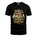 ANGELA L04-TT36 Personalized Funny Quote Apparel