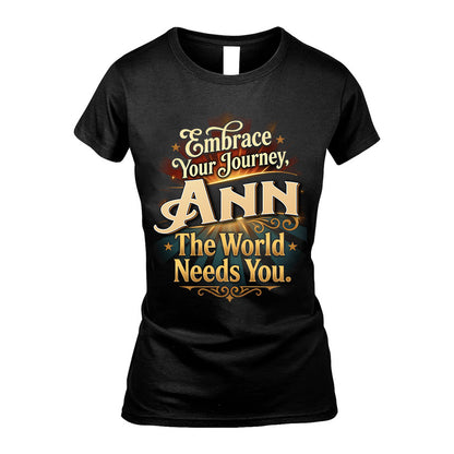 ANN L04-TT36 Personalized Funny Quote Apparel