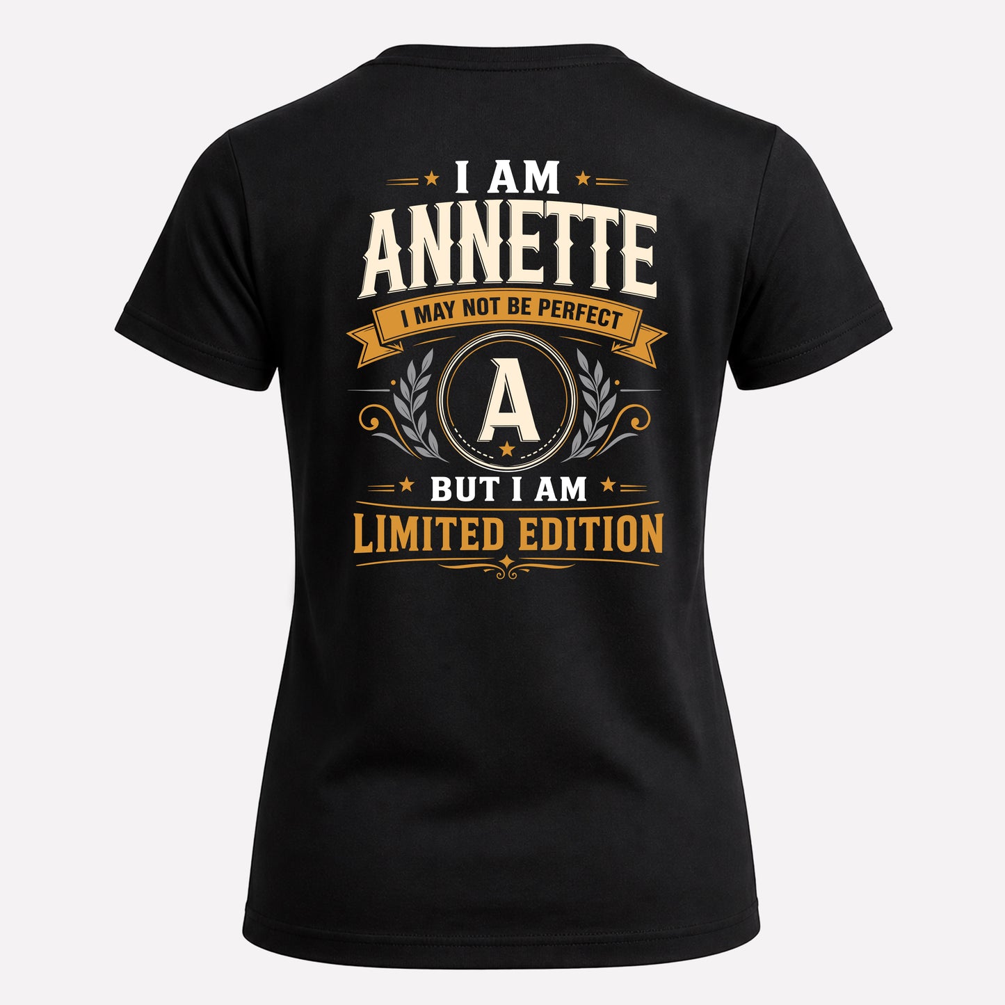 ANNETTE  EDI-TT36 Personalized Funny Quote Apparel