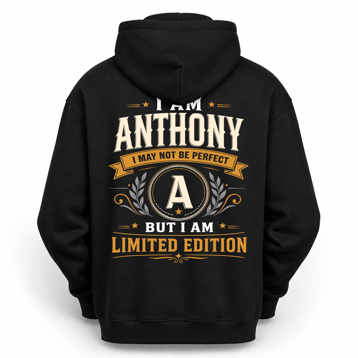 ANTHONY  EDI-TT36 Personalized Funny Quote Apparel