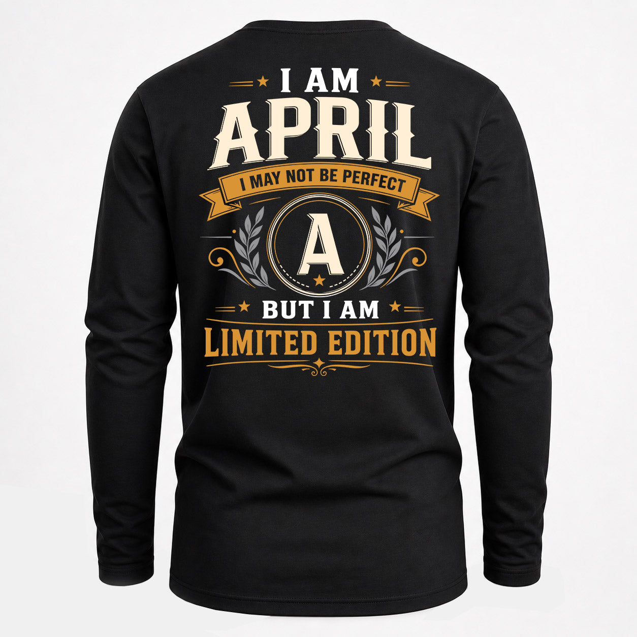 APRIL  EDI-TT36 Personalized Funny Quote Apparel