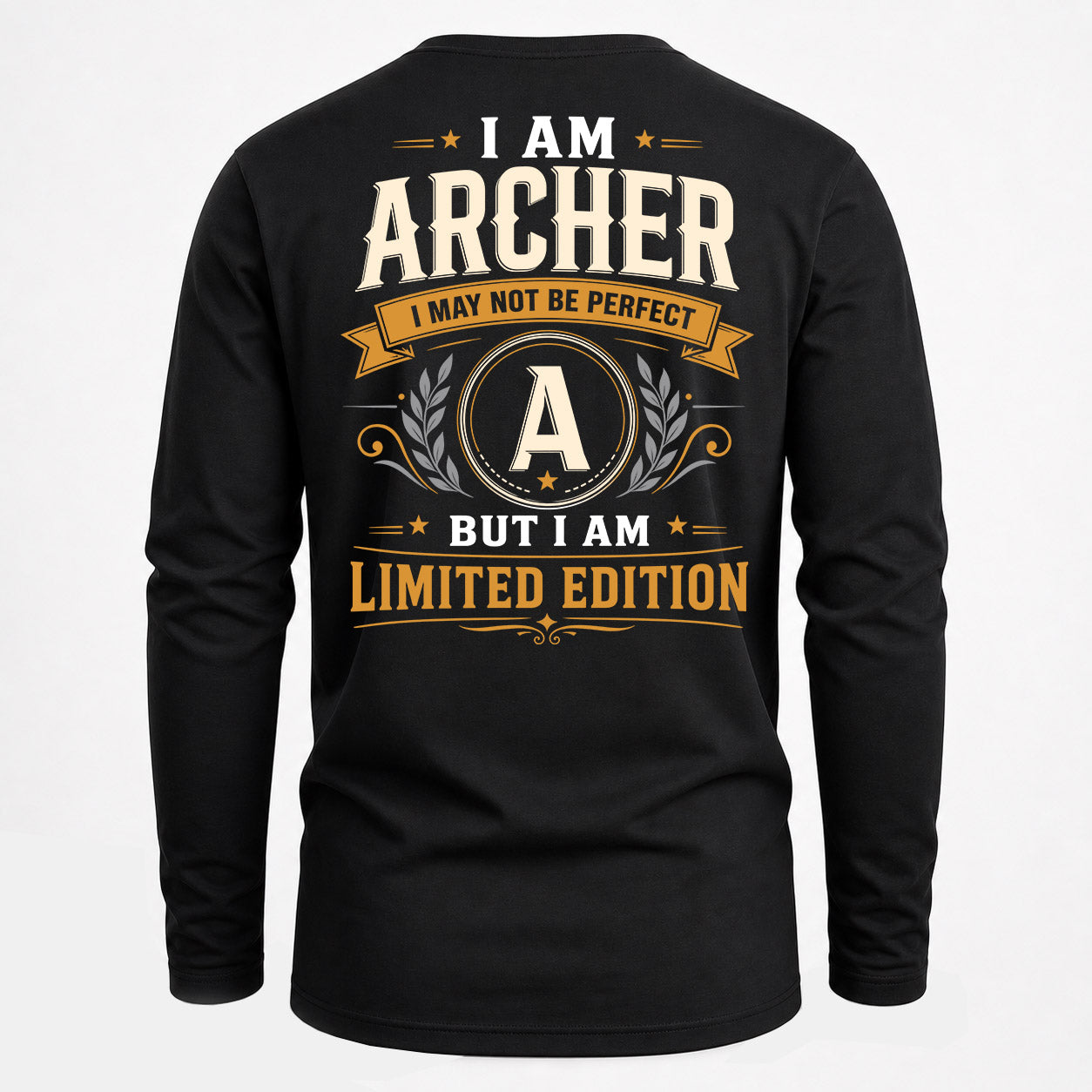 ARCHER  EDI-TT36 Personalized Funny Quote Apparel