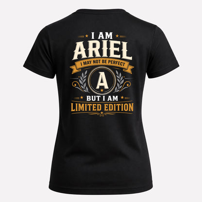 ARIEL  EDI-TT36 Personalized Funny Quote Apparel