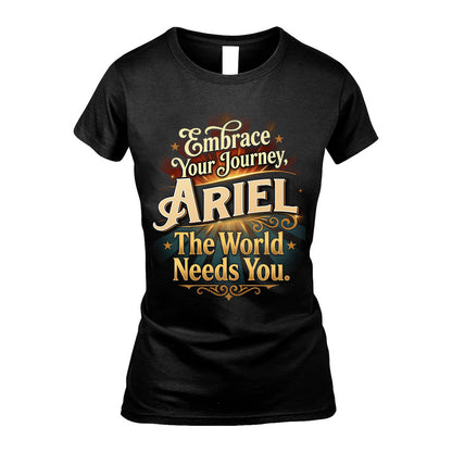 ARIEL L04-TT36 Personalized Funny Quote Apparel