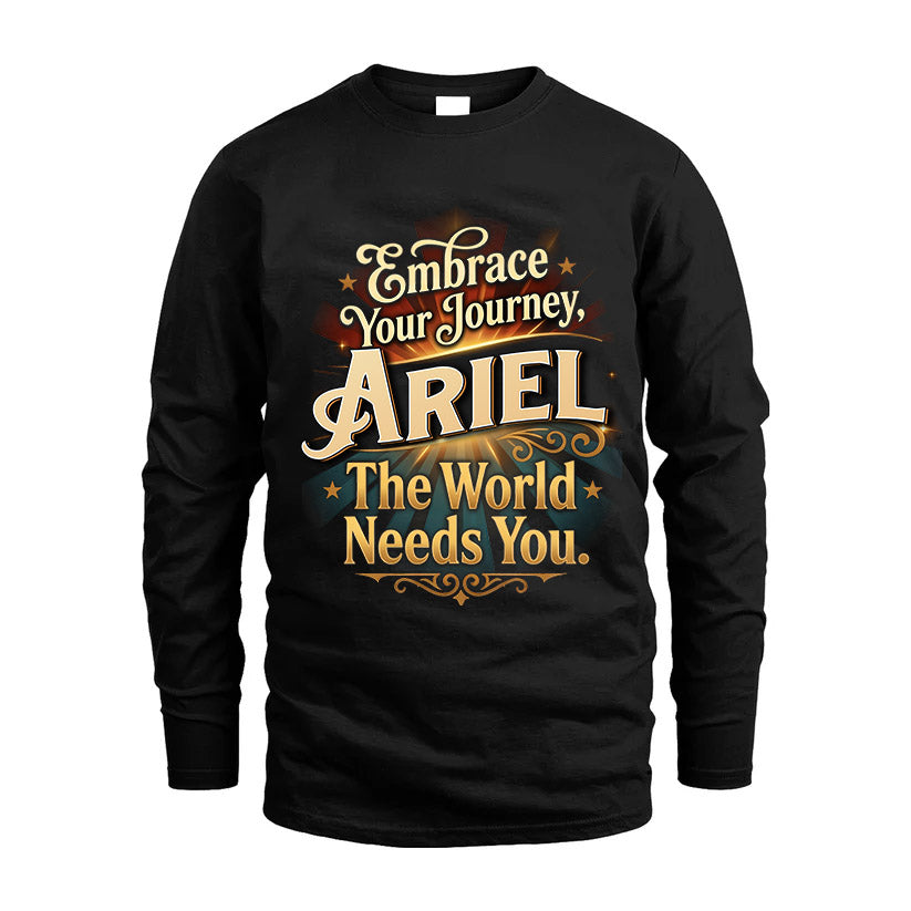 ARIEL L04-TT36 Personalized Funny Quote Apparel
