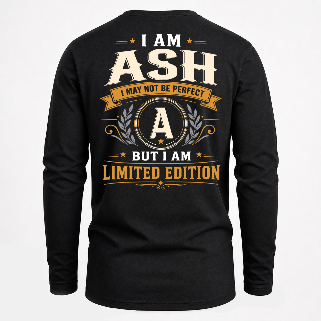 ASH  EDI-TT36 Personalized Funny Quote Apparel