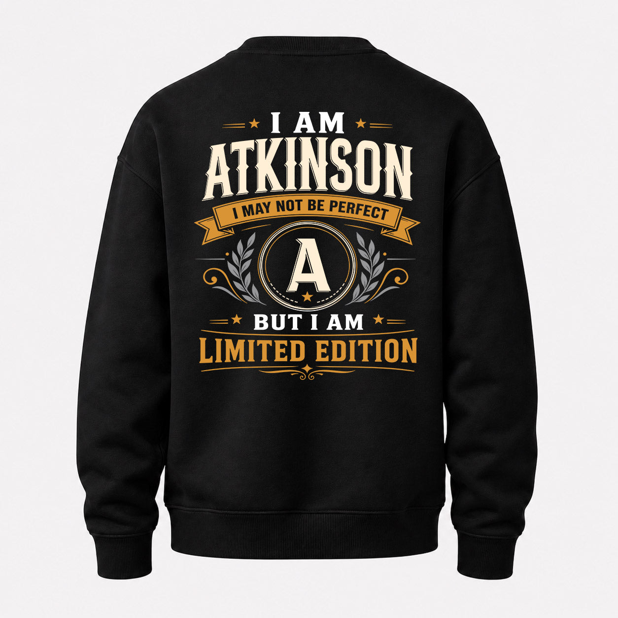 ATKINSON  EDI-TT36 Personalized Funny Quote Apparel
