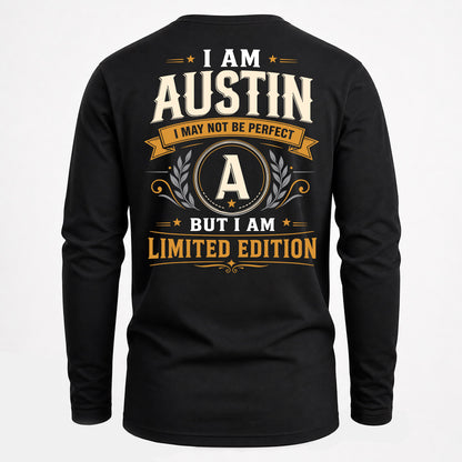 AUSTIN  EDI-TT36 Personalized Funny Quote Apparel