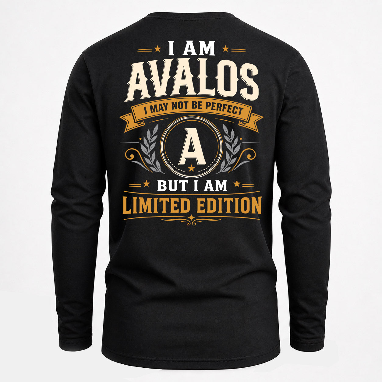 AVALOS  EDI-TT36 Personalized Funny Quote Apparel