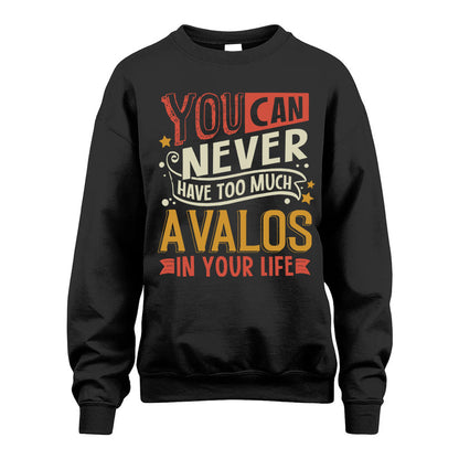 AVALOS  NO2-TT36 Personalized Funny Quote Apparel