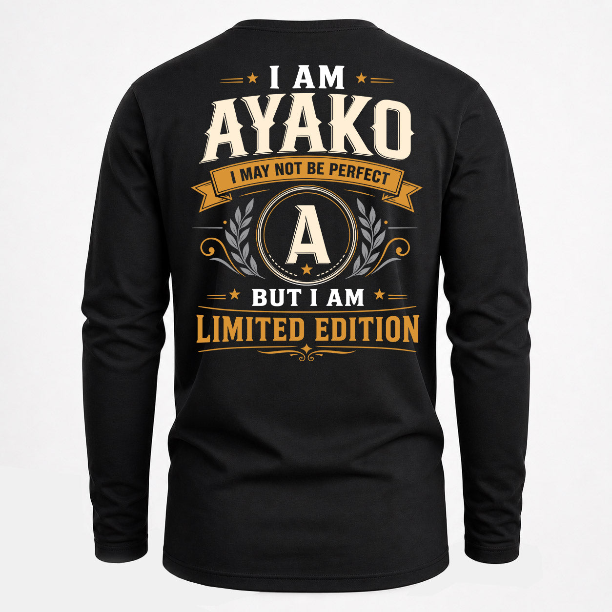 AYAKO  EDI-TT36 Personalized Funny Quote Apparel