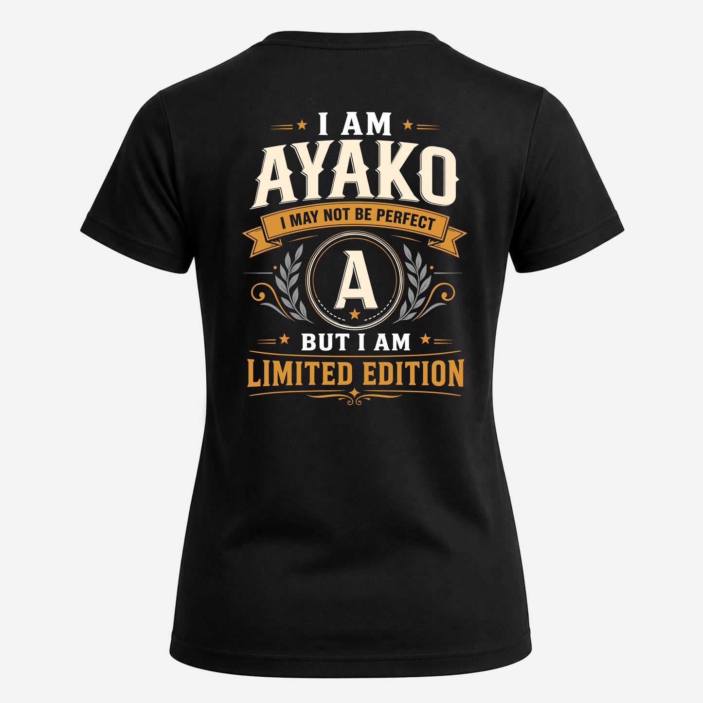 AYAKO  EDI-TT36 Personalized Funny Quote Apparel