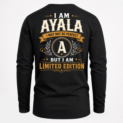 AYALA  EDI-TT36 Personalized Funny Quote Apparel