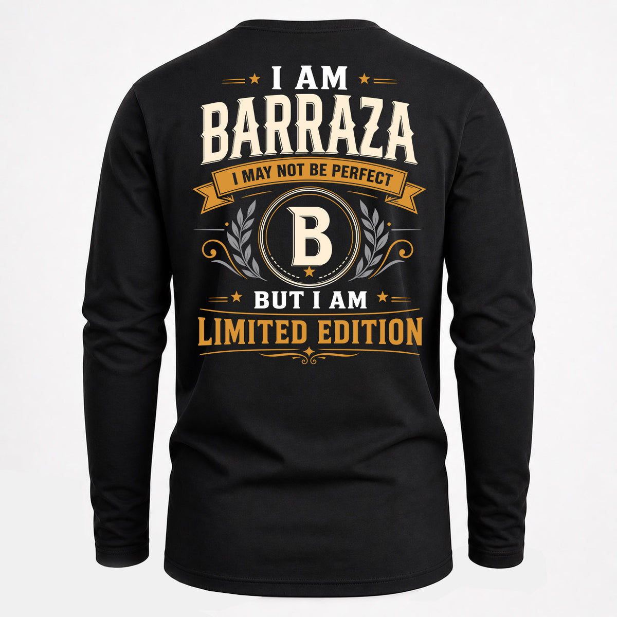 BARRAZA EDI-TT36 Personalized Funny Quote Apparel