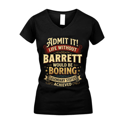 BARRETT L02-TT36 Personalized Funny Quote Apparel