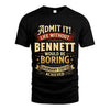 BENNETT L02-TT36 Personalized Funny Quote Apparel