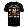 BILLY L03-TT36 Personalized Funny Quote Apparel