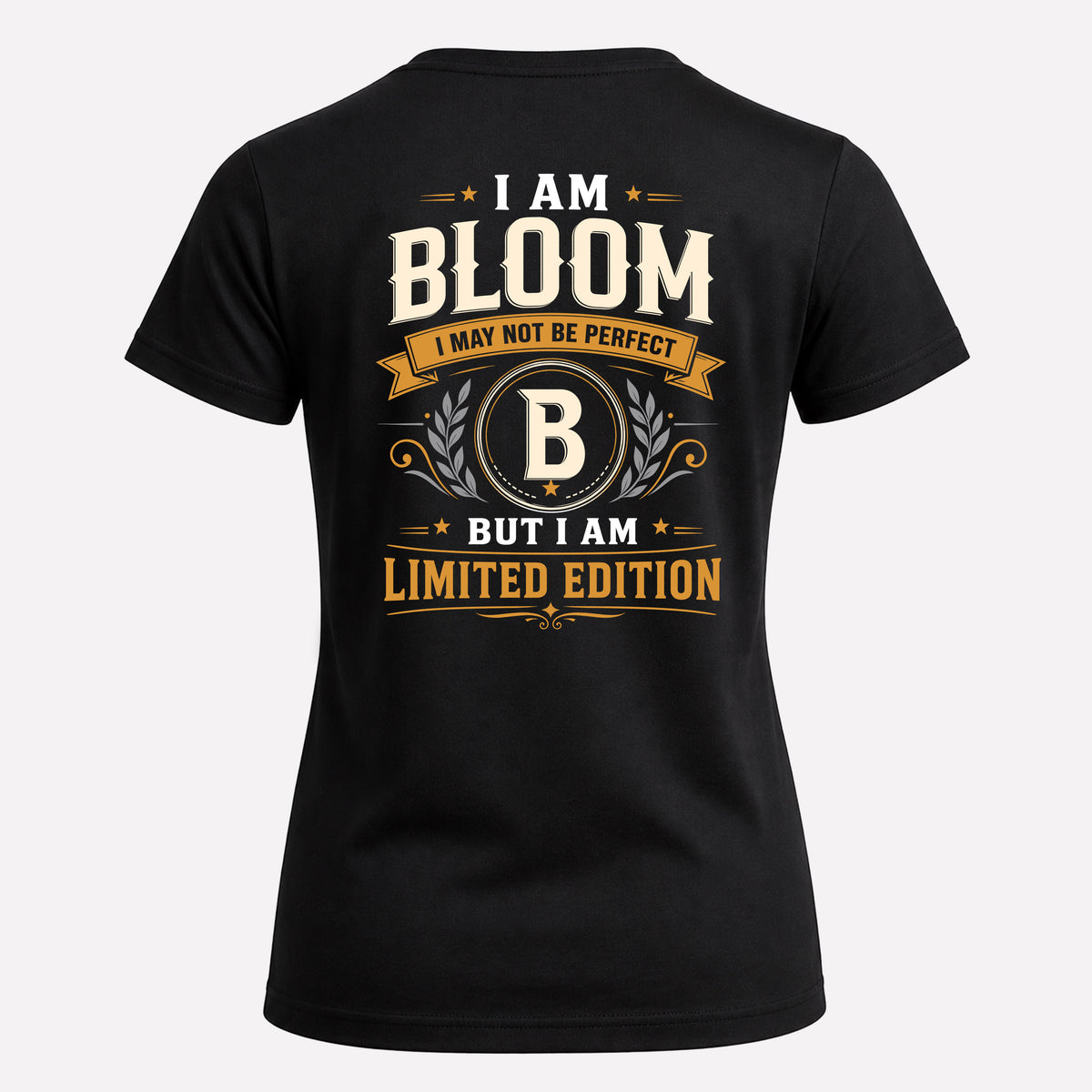 BLOOM EDI-TT36 Personalized Funny Quote Apparel