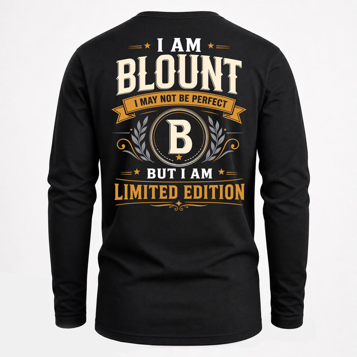 BLOUNT EDI-TT36 Personalized Funny Quote Apparel