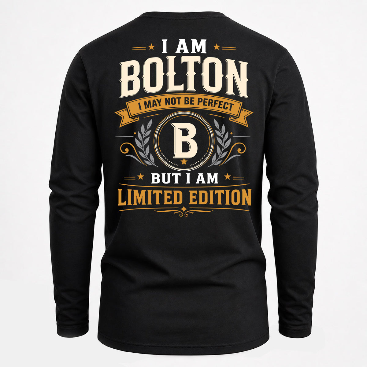 BOLTON EDI-TT36 Personalized Funny Quote Apparel