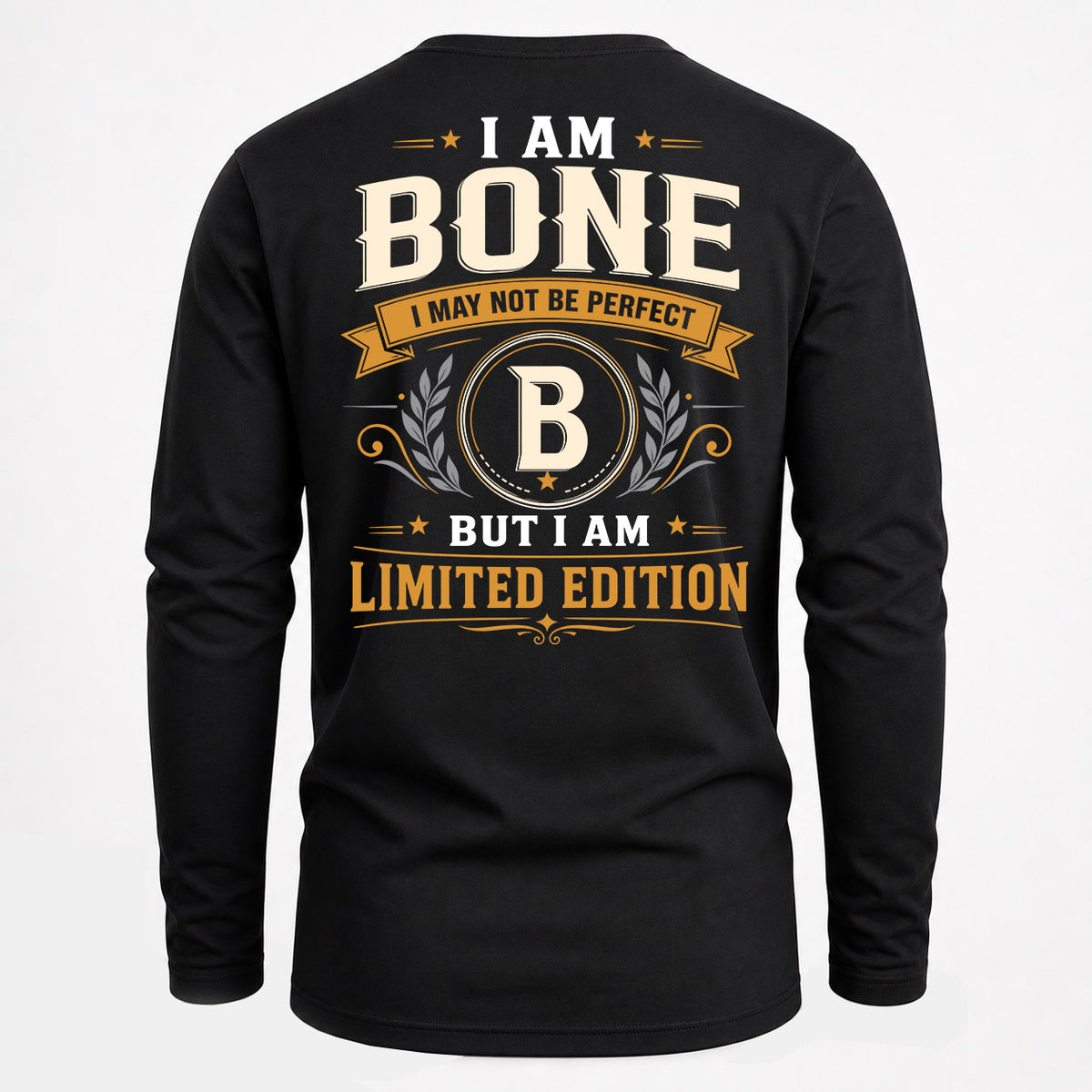 BONE EDI-TT36 Personalized Funny Quote Apparel