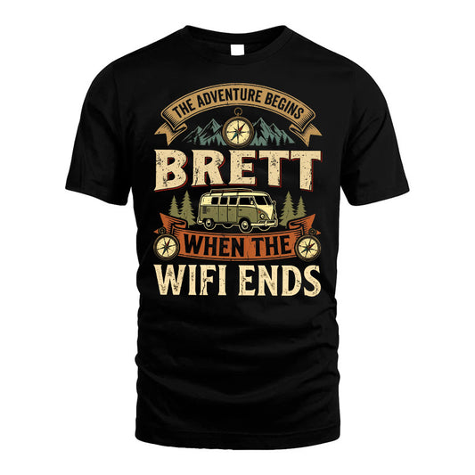BRETT L03-TT36 Personalized Funny Quote Apparel