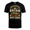 BRYAN L03-TT36 Personalized Funny Quote Apparel