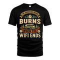 BURNS L03-TT36 Personalized Funny Quote Apparel