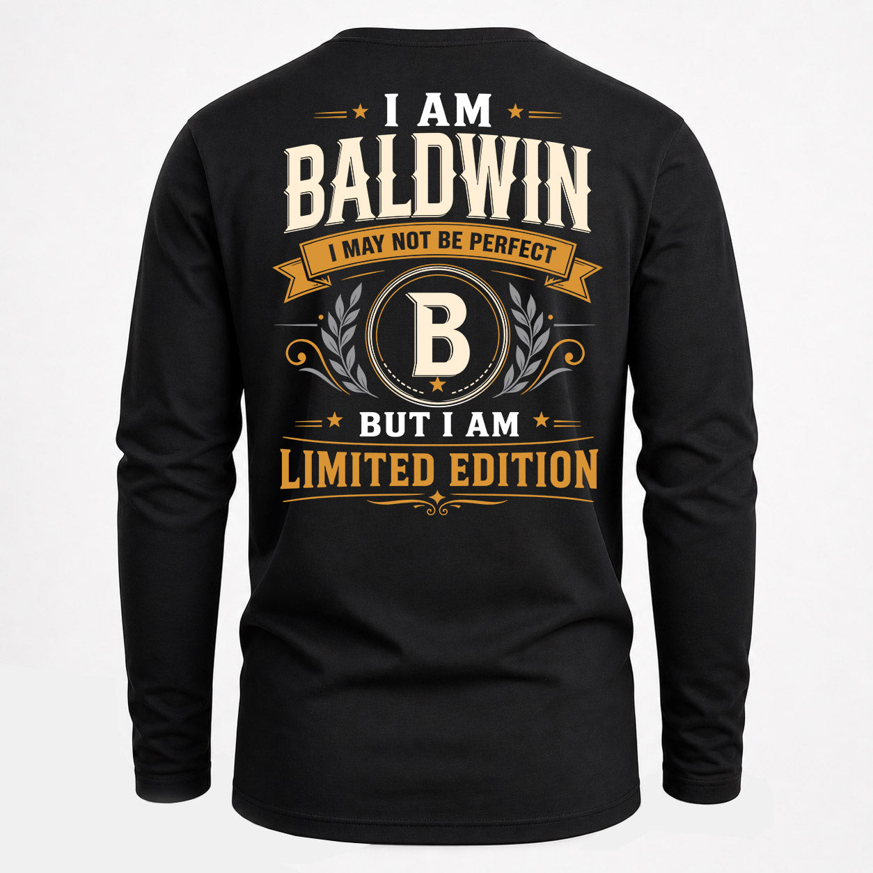BALDWIN  EDI-TT36 Personalized Funny Quote Apparel