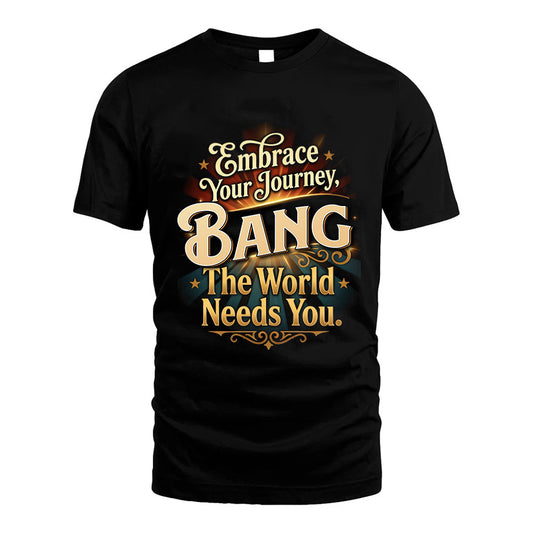 BANG L04-TT36 Personalized Funny Quote Apparel