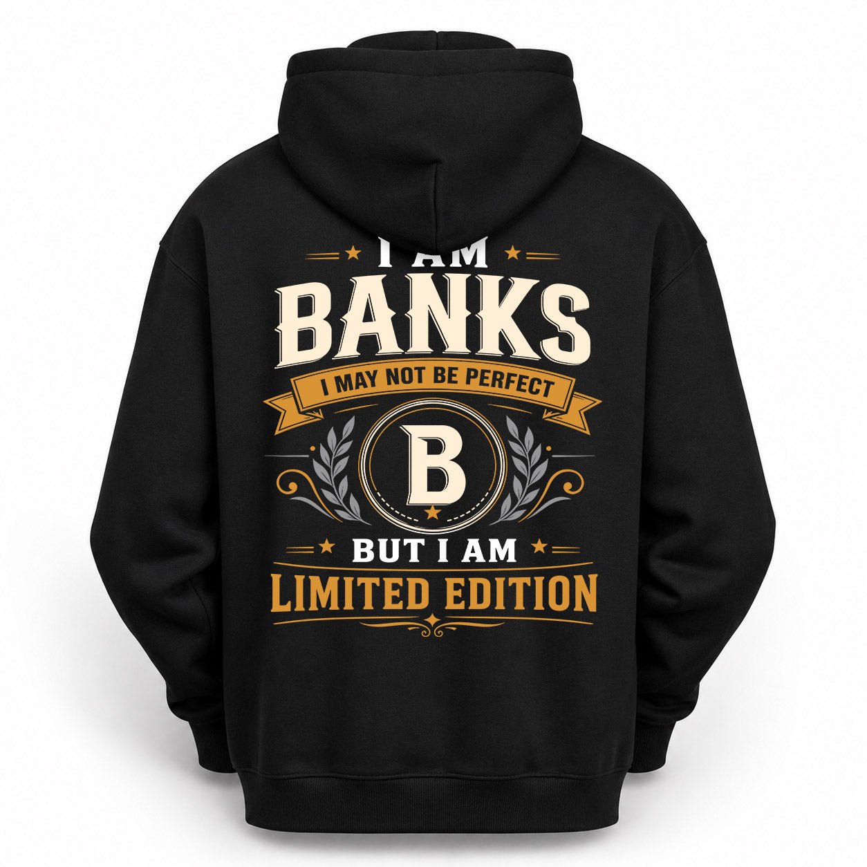 BANKS  EDI-TT36 Personalized Funny Quote Apparel