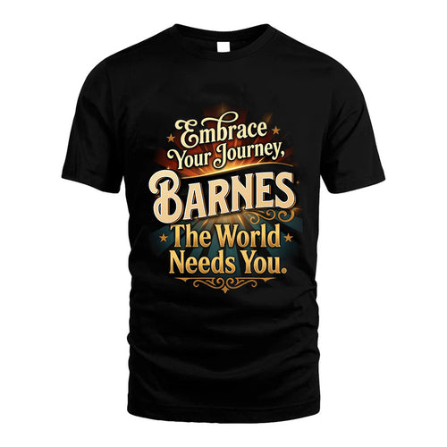 BARNES L04-TT36 Personalized Funny Quote Apparel