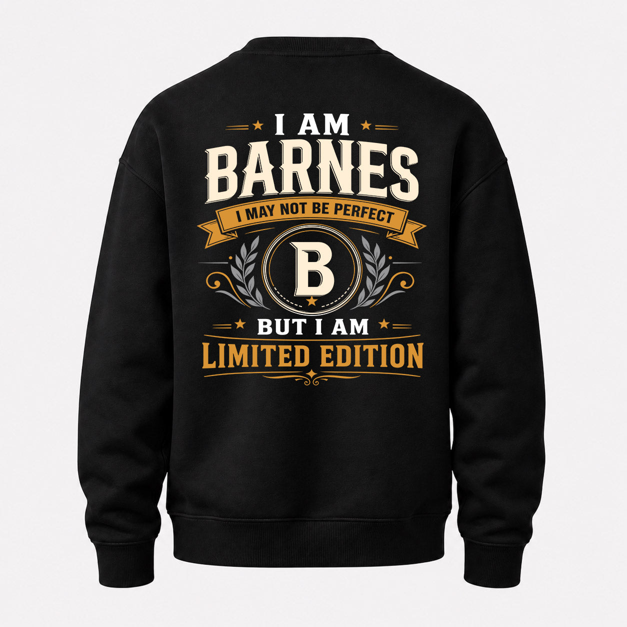 BARNES  EDI-TT36 Personalized Funny Quote Apparel