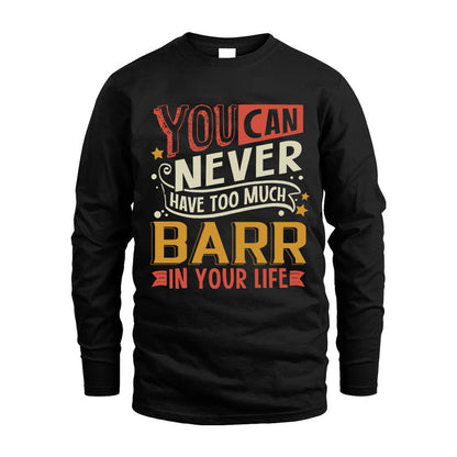 BARR  NO2-TT36 Personalized Funny Quote Apparel