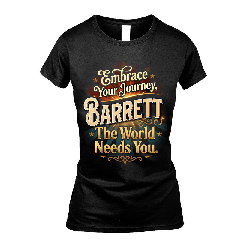 BARRETT L04-TT36 Personalized Funny Quote Apparel