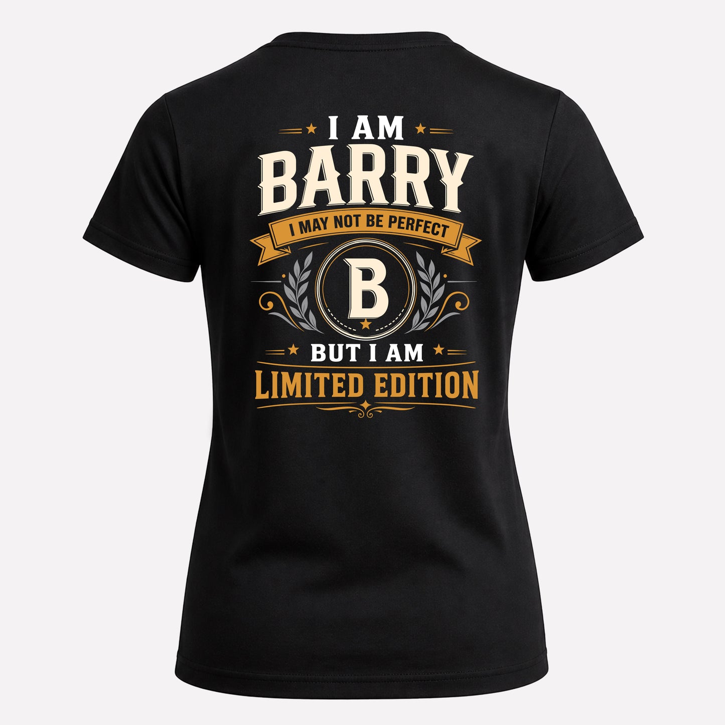 BARRY  EDI-TT36 Personalized Funny Quote Apparel