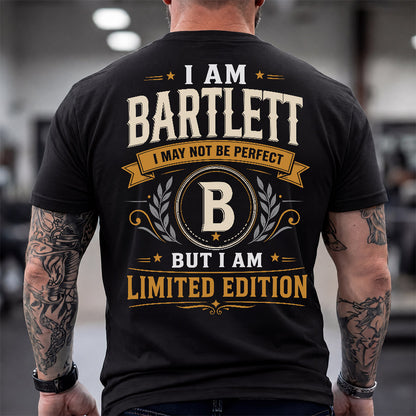 BARTLETT  EDI-TT36 Personalized Funny Quote Apparel