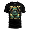 BAY  VKI-TT36 Personalized Funny Quote Apparel