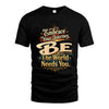 BE L04-TT36 Personalized Funny Quote Apparel