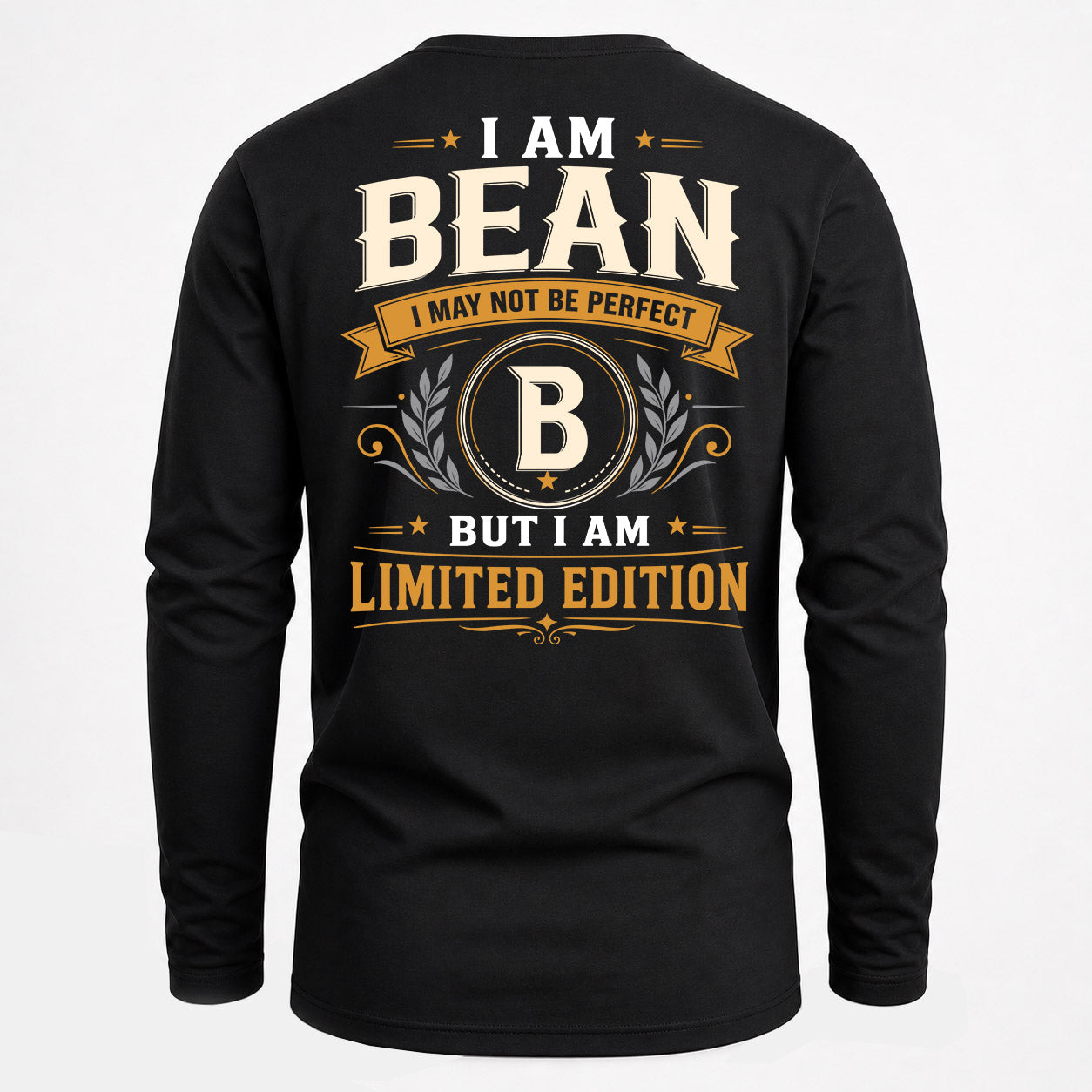 BEAN  EDI-TT36 Personalized Funny Quote Apparel