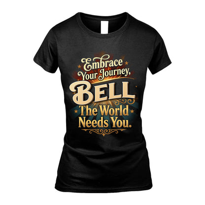 BELL L04-TT36 Personalized Funny Quote Apparel