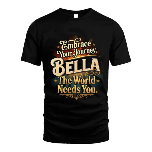 BELLA L04-TT36 Personalized Funny Quote Apparel