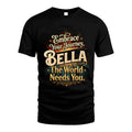 BELLA L04-TT36 Personalized Funny Quote Apparel